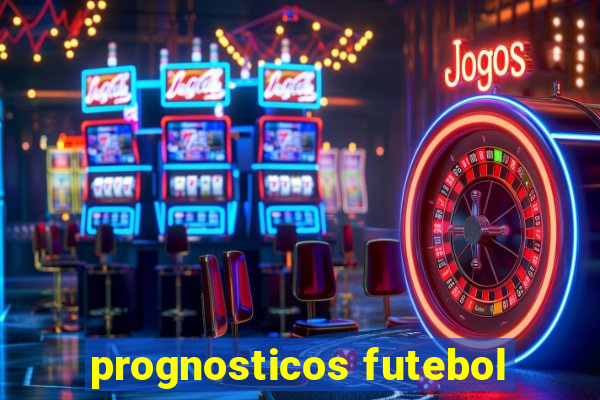 prognosticos futebol